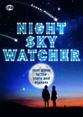 Night Sky Watcher, by Raman Prinja Night Sky Watcher review