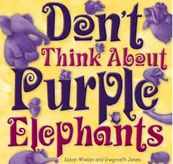 Don’t Think about Purple Elephants