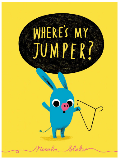 Where's my jumper? written by Nicola slater